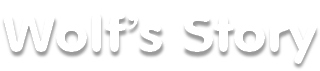 Wolf’s Story